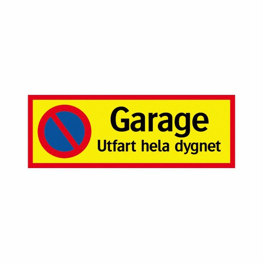 SKYLT GARAGE UTFART 594X210MM